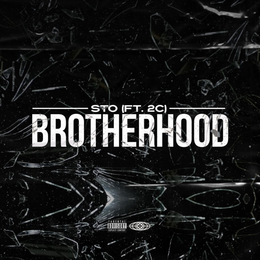 Brotherhood (Explicit)