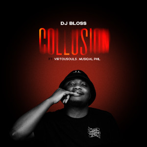 Listen to COLLUSION song with lyrics from DJ Bloss