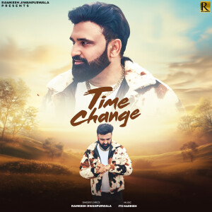 Album Time Change from Ramkesh Jiwanpurwala