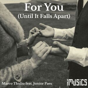 Album For You (Until It Falls Apart) from Junior Paes