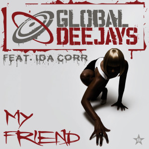 Album My Friend - Taken from Superstar oleh Global Deejays