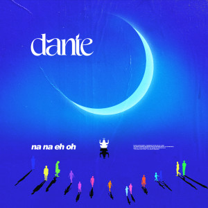 อัลบัม na na eh oh ศิลปิน Dante Bowe