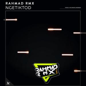 Ngetiktod (Explicit) dari Rahmad RMX