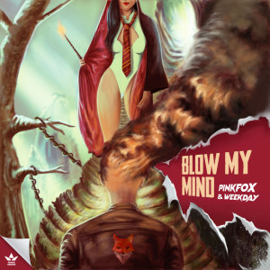 Dengarkan lagu Blow My Mind (Explicit) nyanyian PinkFox dengan lirik