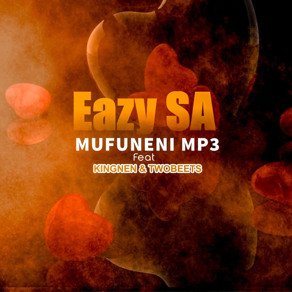 MUFUNENI (feat. King Nen & Two Beats) (Explicit)