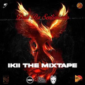 อัลบัม ikii The Mixtape (Explicit) ศิลปิน Lacharlada