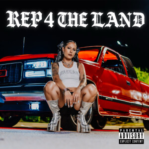 Reverie的專輯REP 4 THE LAND (Explicit)