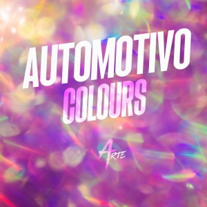 AUTOMOTIVO COLOURS (Explicit) dari DJ Xjota