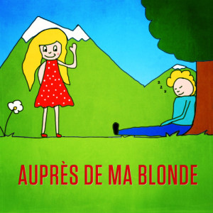 Mister Toony的專輯Auprès de ma blonde - Single