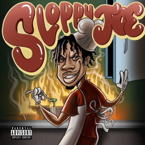 Album Sloppy Joe (Explicit) from StaySolidRocky