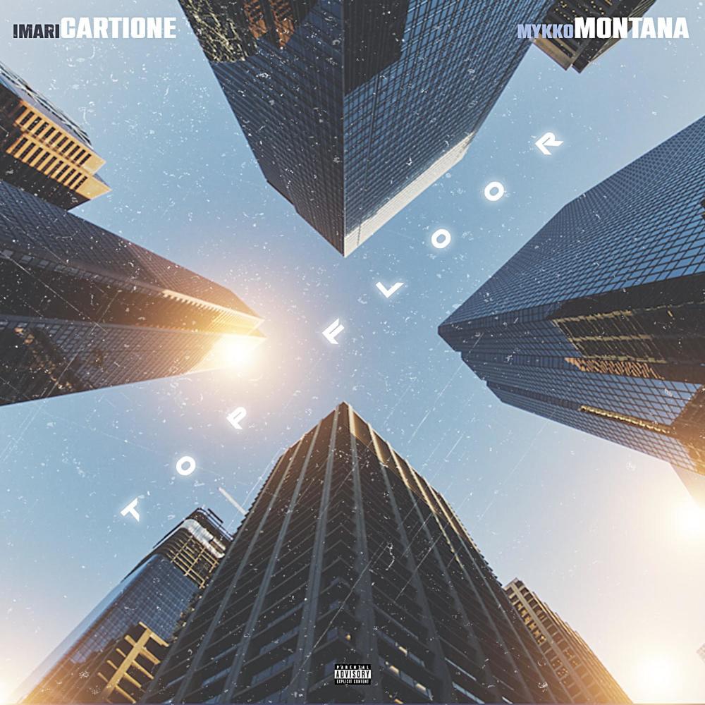 Top floor (feat. Mykko Montana) (Explicit)
