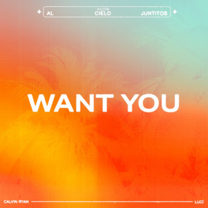 Album Want You (Explicit) from CZAR