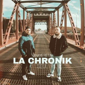 ดาวน์โหลดและฟังเพลง Seul (Explicit) พร้อมเนื้อเพลงจาก Kanaye (La Chronik)