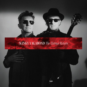 Album The Eternal Return (Explicit) from Slinky Vagabond