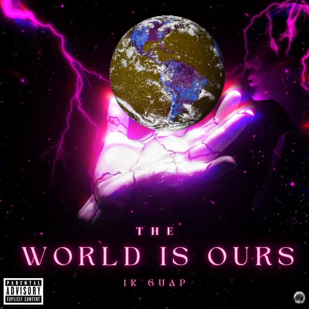 The World Is Our's (Explicit)