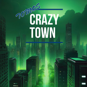 Album Crazy Town from Tomos