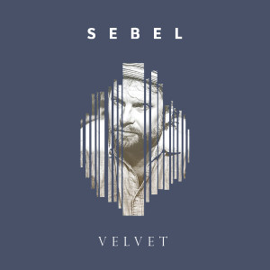 Listen to Velvet song with lyrics from Sebel