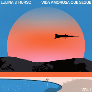 Lulina的專輯Vida Amorosa Que Segue - Vol. I