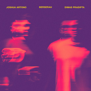 Listen to Berserah (Selamanya) song with lyrics from Joshua Artono