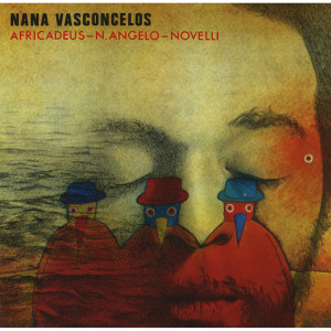 Album Africadeus - N.Angelo - Novelli oleh NANA VASCONCELOS