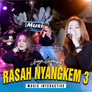 Listen to Rasah Nyangkem song with lyrics from Sasya Arkhisna