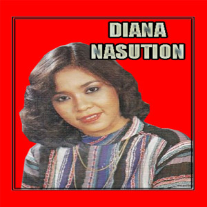 Diana Nasution - Aku Tak Mau