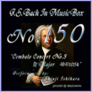 收聽石原眞治的Cembalo Concert No3 D Major Bwv1054 2nd Mov Adagio E Piano Sempre歌詞歌曲