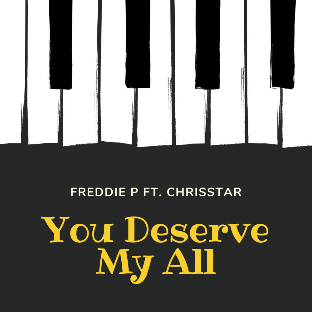 You Deserve My All