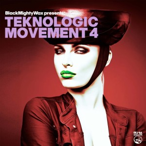Various Artists的專輯Teknologic Movement 4 (Black Mighty Wax presents)