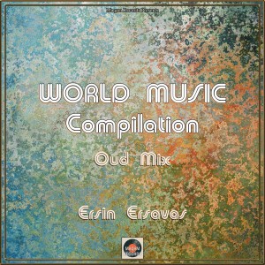 Listen to Bint El Shalabiya (Oud Mix) song with lyrics from Ersin Ersavaş