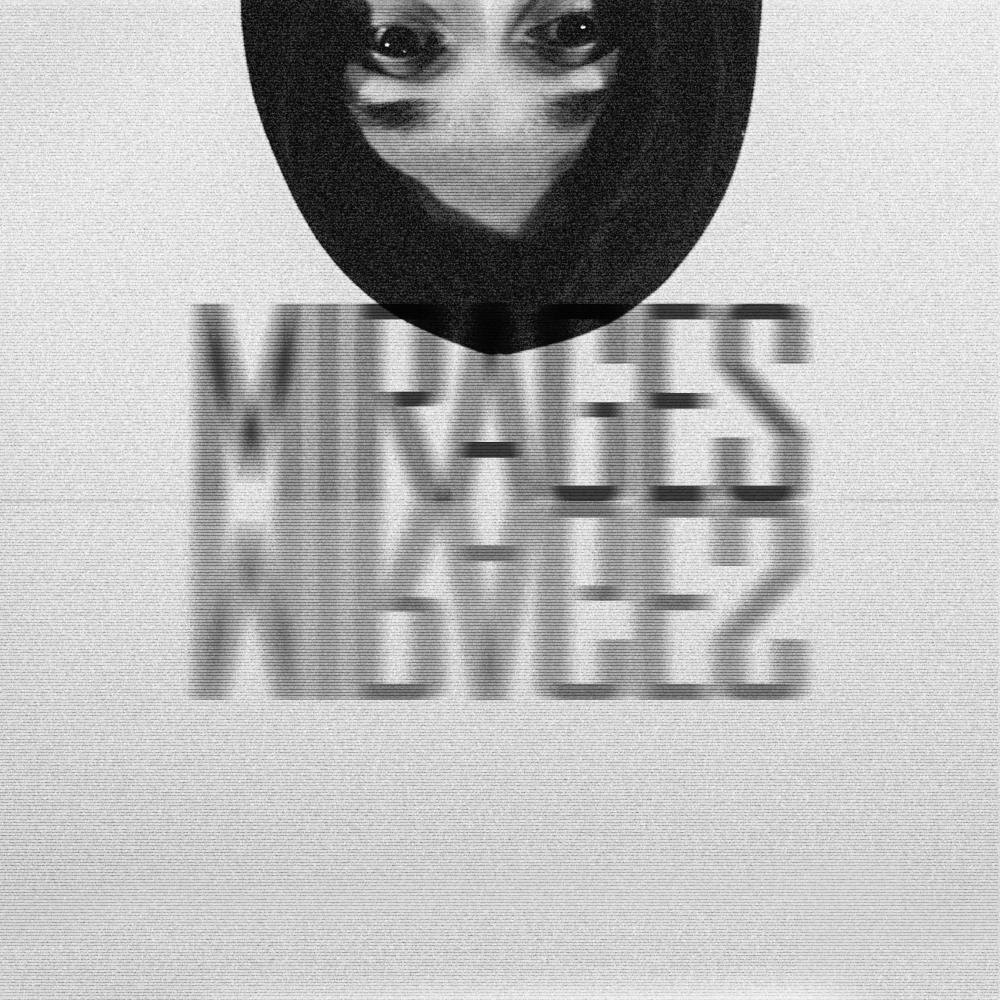 Mirages (Explicit)