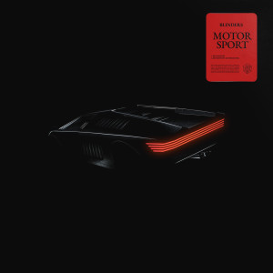 Listen to Motorsport song with lyrics from Blinders