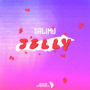 Listen to Jelly song with lyrics from Salimo