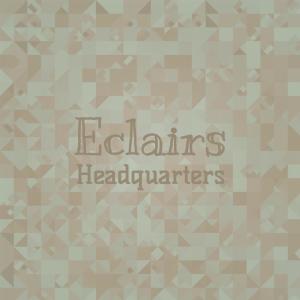 Album Eclairs Headquarters from Various