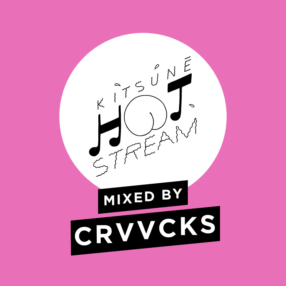 Kitsuné Hot Stream Mixed by Crvvcks (Explicit)