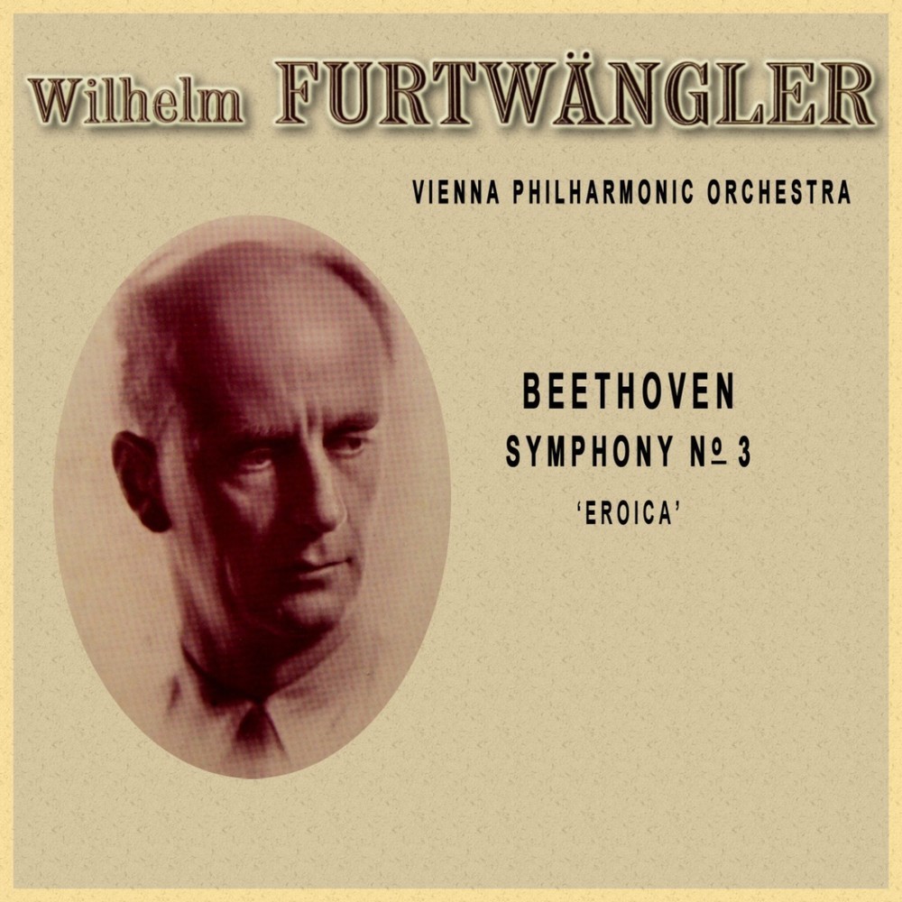 Symphony No. 3 in E- Flat Major, Op. 55 ("Eroica"): I. Allegro con brio