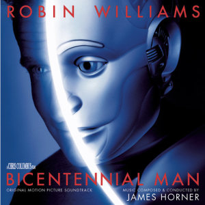 James Horner的專輯Bicentennial Man (Original Motion Picture Soundtrack)