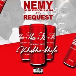 Nemy Supervillain的專輯Ikhokha Khola (Radio Edit) (Explicit)