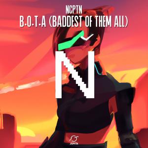 NCPTN的专辑B.O.T.A (Baddest Of Them All) (Nightcore)