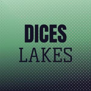 Dices Lakes dari Various