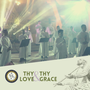 Thy Love and Thy Grace dari Bobby Buenconsejo
