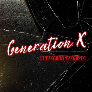 Generation x的專輯Ready Steady Go