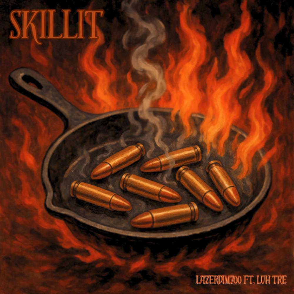 Skillit (feat. LAZER DIM 700) (Explicit)