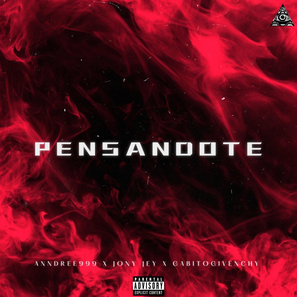 Pensandote (feat. Anndree999 & Gabitogivenchy)