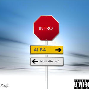 的專輯INTRO (Alba-Montalbano J.) [Explicit]