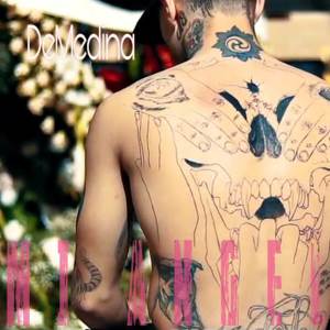 Listen to Mi Angel song with lyrics from DeMedina