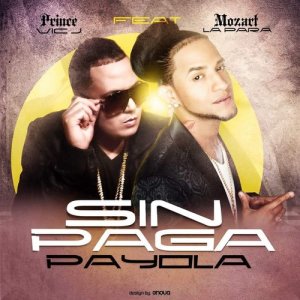 Vic J的專輯Sin Paga Payola - Single