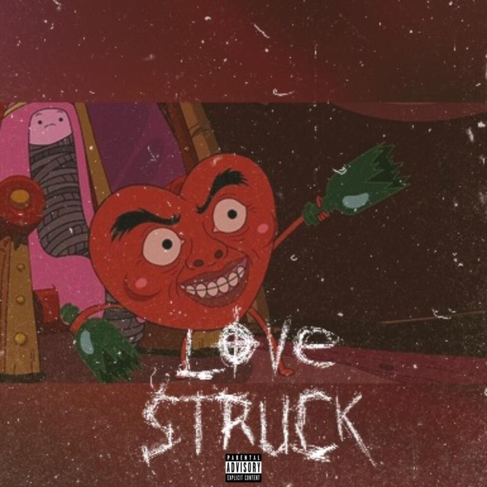 LOVE STRUCK (Explicit)