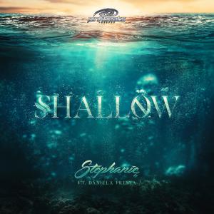 Listen to Shallow song with lyrics from DJ Stephanie