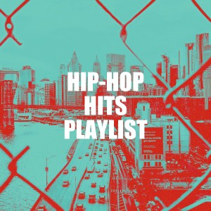 Hip Hop Hitmakers的专辑Hip-Hop Hits Playlist